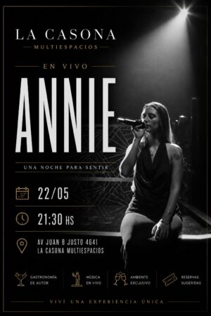 ANNIE EN VIVO | VIERNES 22 DE MAYO