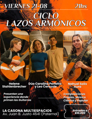 Ciclo Lazos Armónicos - Viernes 21