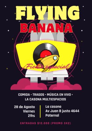 Flying Banana - 28 de Agosto
